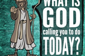What is God calling you to do today?