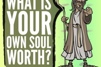 What is your own soul worth?