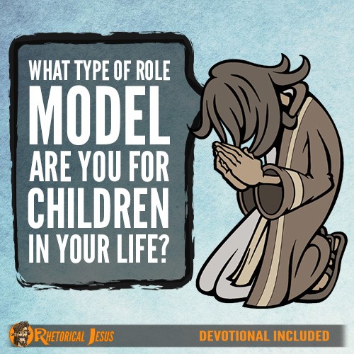 What Type Of Role Model Are You For Children In Your Life?