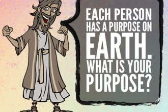 Each person has a purpose on Earth. What is your purpose?