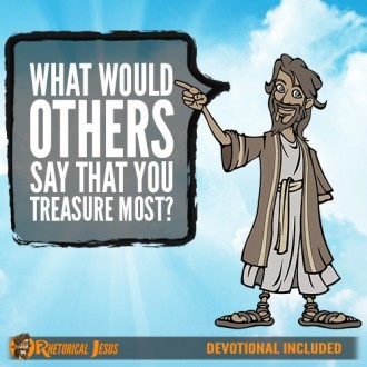 What Would Others Say That You Treasure Most?