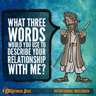 What Three Words Would You Use To Describe Your Relationship With Me?